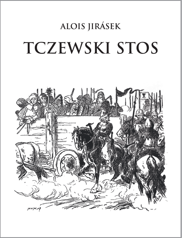 Tczewski Stos Alois Jirásek
