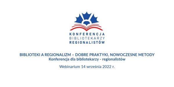 Konferencja dla bibliotekarzy-regionalistów na Kociewiu pn. „Biblioteka a regionalizm – dobre praktyki, nowoczesne metody”