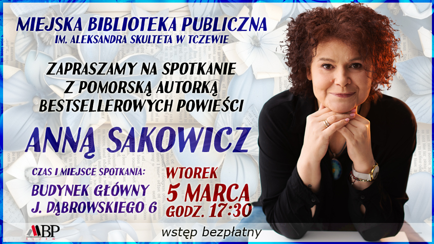 Spotkanie autorskie z Anną Sakowicz