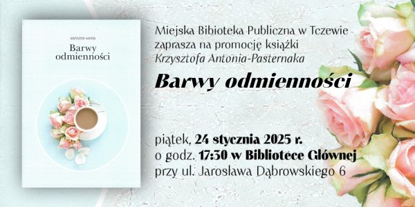 Zaproszenie na promocję książki: Krzysztof Antoń - Barwy odmienności