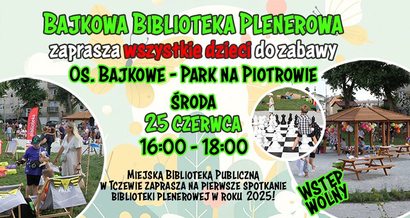 Zaproszenia do Biblioteki Plenerowej, środa, 25 czerwca 2025 r.