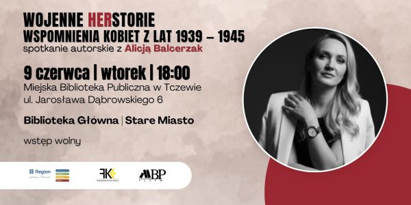 Wojenne herstorie. Wspomnienia kobiet z lat 1939‒1945