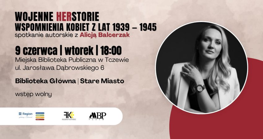 Wojenne herstorie. Wspomnienia kobiet z lat 1939‒1945