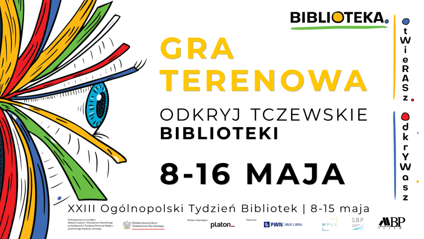GRA TERENOWAODKRYJ TCZEWSKIE BIBLIOTEKI8-16 MAJA