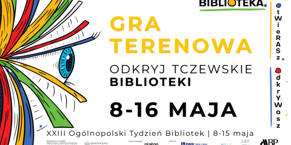 GRA TERENOWA ODKRYJ TCZEWSKIE BIBLIOTEKI 8-16 MAJA