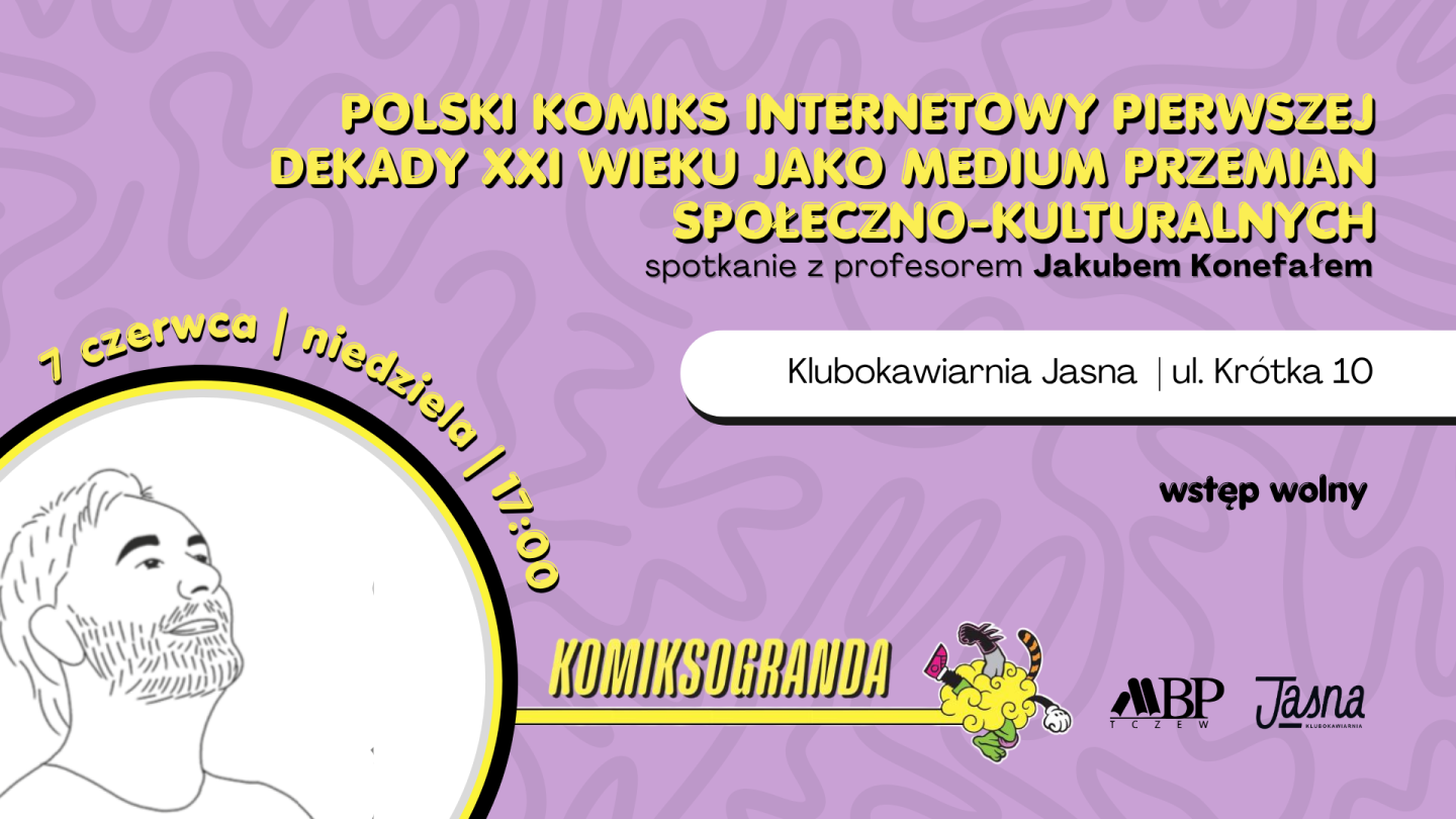 Polski komiks internetowy pierwszej dekady XXI wieku jako medium przemian społeczno-kulturalnych