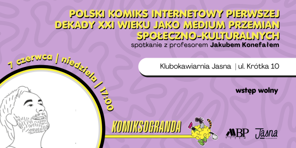 Polski komiks internetowy pierwszej dekady XXI wieku jako medium przemian społeczno-kulturalnych