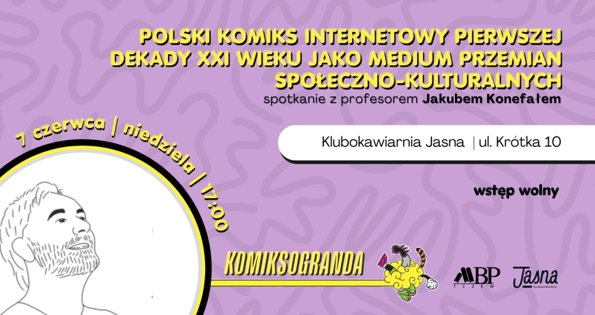 Polski komiks internetowy pierwszej dekady XXI wieku jako medium przemian społeczno-kulturalnych