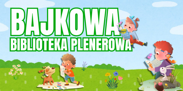 Bajkowa Biblioteka Plenerowa w Parku na Piotrowie