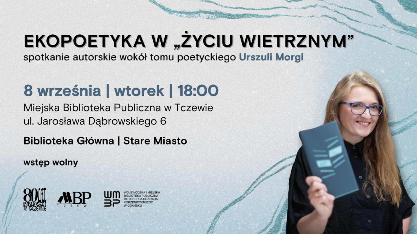 spotkanie autorskie z poetką i reżyserką Urszulą Morgą