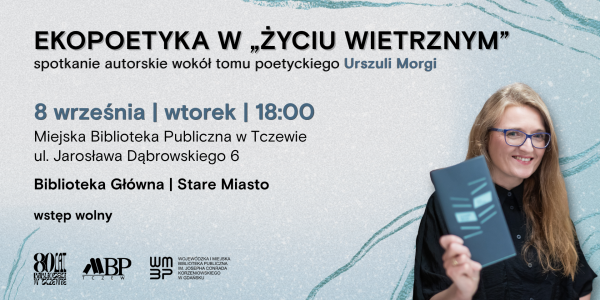 spotkanie autorskie z poetką i reżyserką Urszulą Morgą