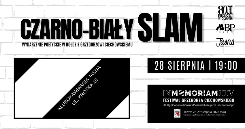 Slam Czarno-Biały. Wydarzenie poetyckie w hołdzie Grzegorzowi Ciechowskiemu
