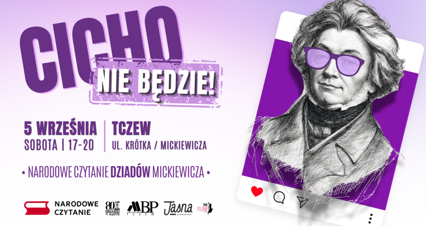Narodowe Czytanie "Dziadów" Adama Mickiewicza, 5 września 2026 r., godz. 17:00-20:00, Ogród Różany ul. Krótka/Mickiewicza