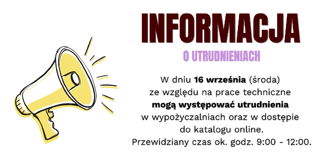 Informacja o utrudnieniach