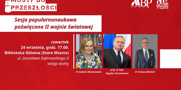 Sesja popularnonaukowa poświęcona II wojnie światowej
