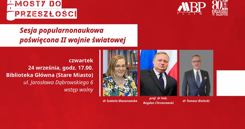 Sesja popularnonaukowa poświęcona II wojnie światowej