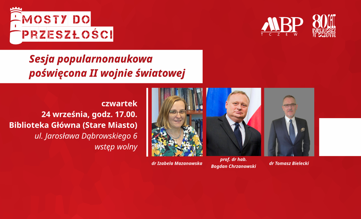 Sesja popularnonaukowa poświęcona II wojnie światowej