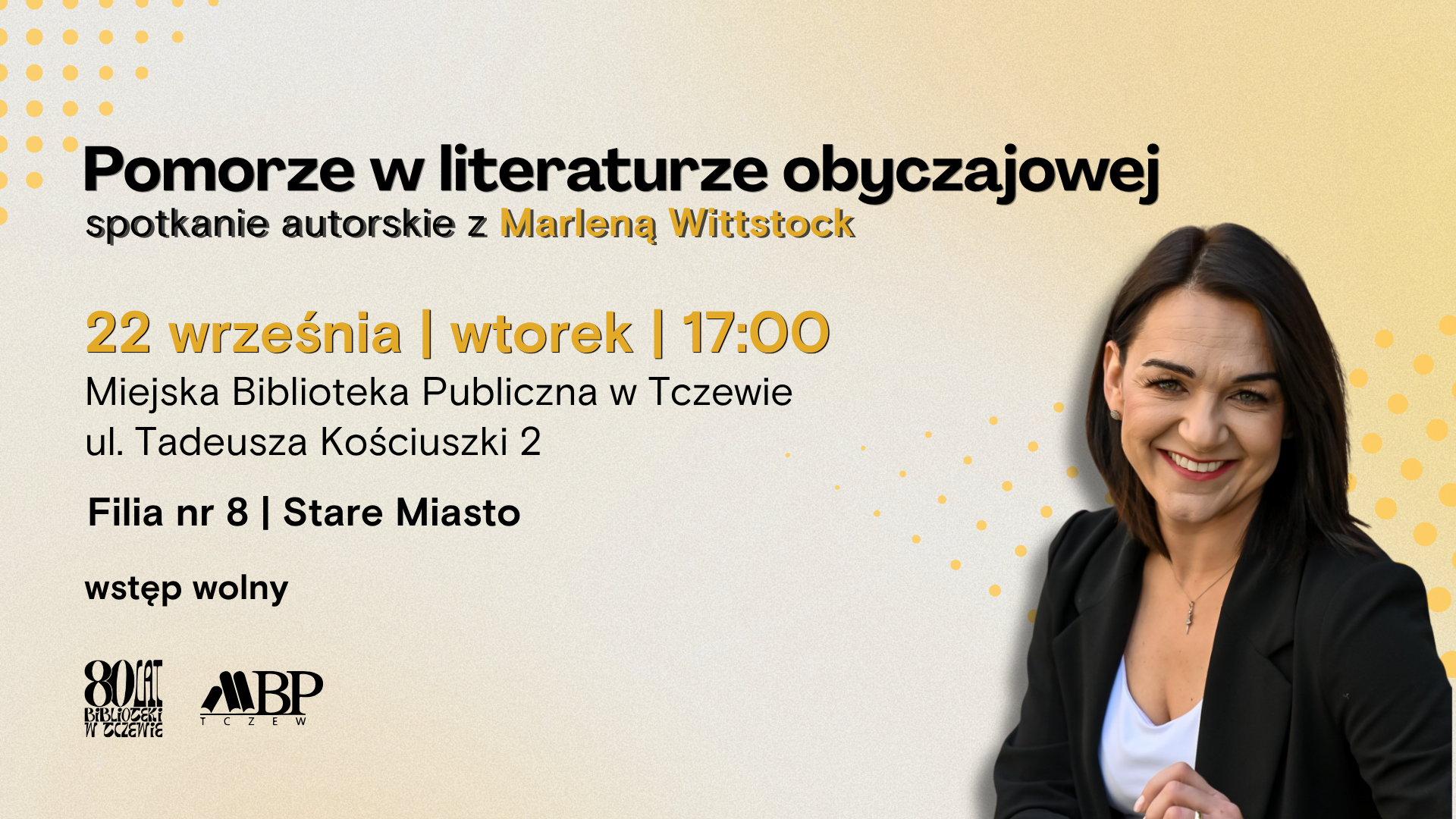 Pomorze w literaturze obyczajowej 22 września 2026 r. (wtorek), godz. 17:00 Miejska Biblioteka Publiczna im. Aleksandra Skulteta w Tczewie, Filia nr 8 (adres: Tczew, ul. Tadeusza Kościuszki 2)